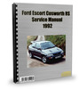 Thumbnail Ford Escort Cosworth RS 1992 Service Repair Manual Download