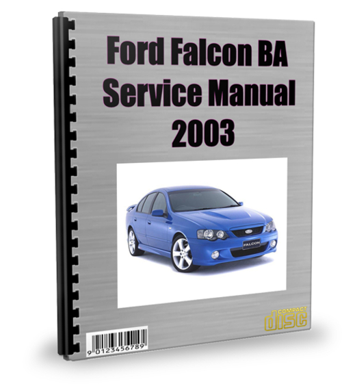 Product picture Ford Falcon BA 2003 Repair Service Manual Download
